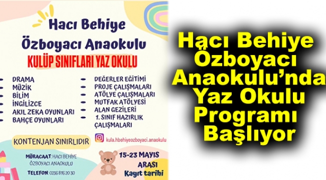 Hacı Behiye Özboyacı Anaokulu’nda Yaz Okulu Programı Başlıyor