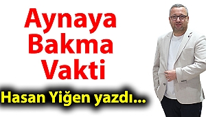Aynaya Bakma Vakti