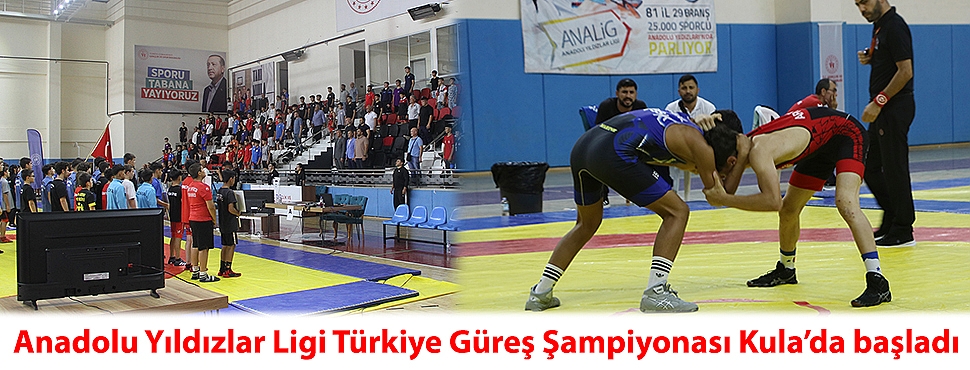 Anadolu Yıldızlar Ligi Türkiye Güreş Şampiyonası Kula’da başladı