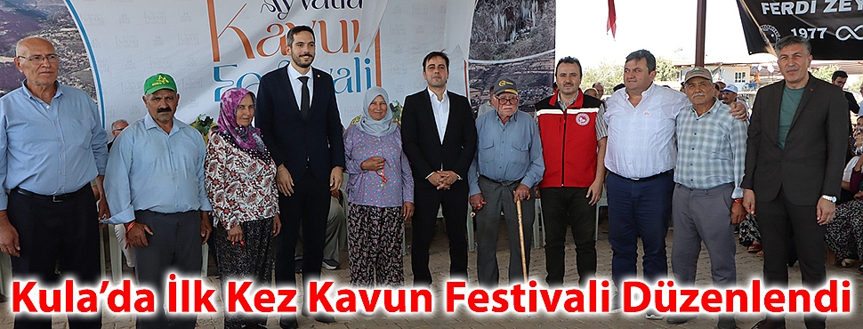 Kula’da İlk Kez Kavun Festivali Düzenlendi
