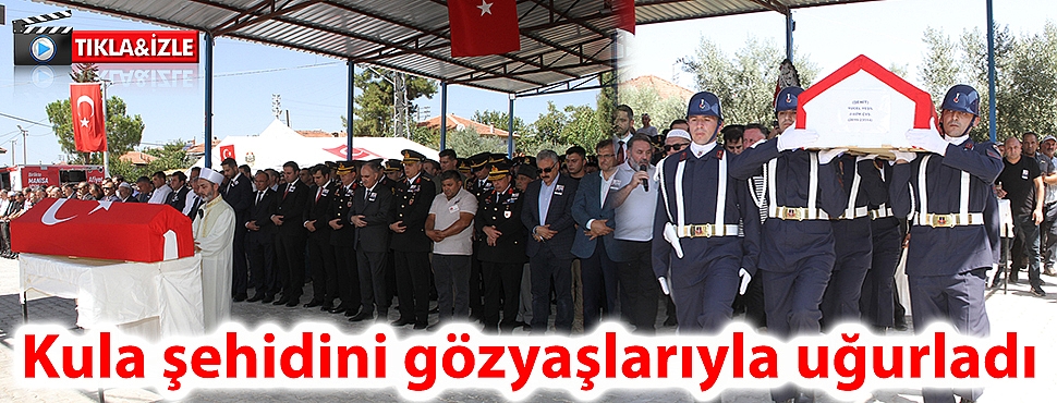 Kula şehidini gözyaşlarıyla uğurladı