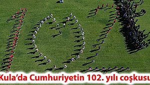 Kula'da Cumhuriyetin 102. yılı coşkusu