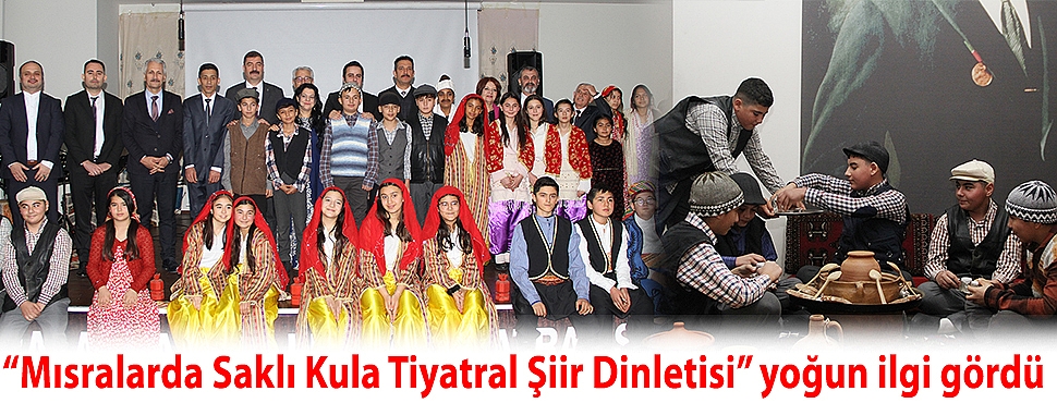 “Mısralarda Saklı Kula Tiyatral Şiir Dinletisi” yoğun ilgi gördü