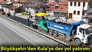 Büyükşehir’den Kula’ya dev yol yatırımı