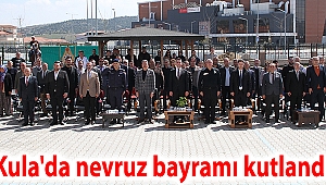 Kula'da nevruz bayramı kutlandı