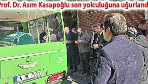 Prof. Dr. Asım Kasapoğlu son yolculuğuna uğurlandı