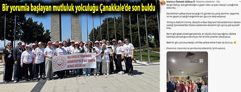 Bir yorumla başlayan mutluluk yolculuğu Çanakkale’de son buldu